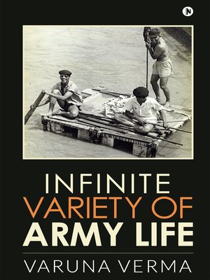 cover image of Infinite Variety of Army Life